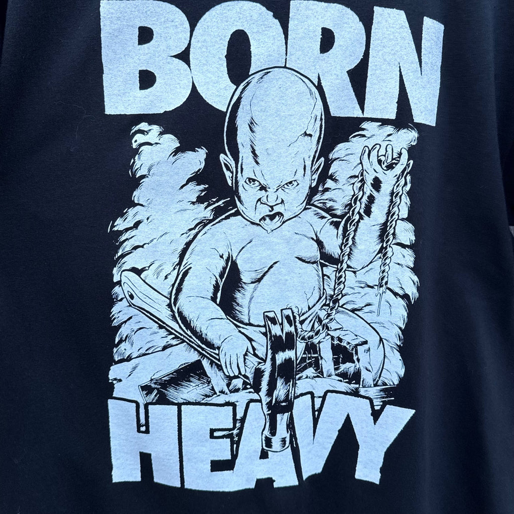 Born Heavy shirt